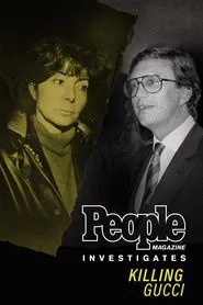 Killing Gucci: People Magazine Investigates movie poster