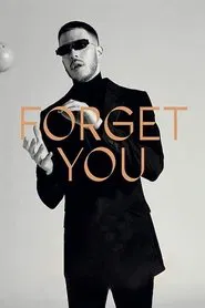 Forget You movie poster