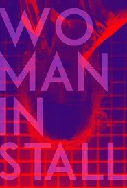 Woman in Stall movie poster