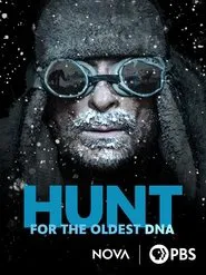 Poster do filme The Hunt for the Oldest DNA