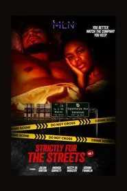 Strictly For The Streets Vol. 1 movie poster