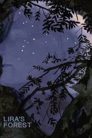 Lira's Forest movie poster