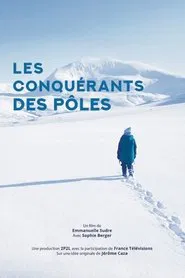 Les conquérants des pôles movie poster