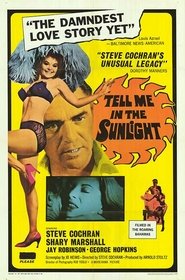 Tell Me In The Sunlight movie poster