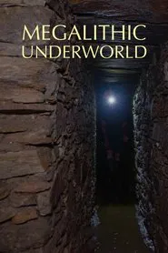 Poster do filme Megalithic Underworld