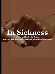 In Sickness movie poster