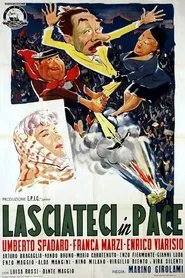 Lasciateci in pace movie poster