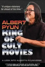 Albert Pyun: King of Cult Movies movie poster
