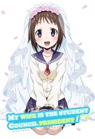 Poster da série My Wife is the Student Council President!