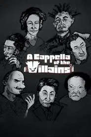 A Cappella of the Villains tv show poster