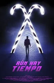 Aún hay tiempo movie poster