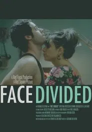 Face Divided movie poster