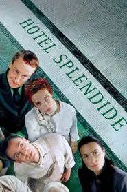 Hotel Splendide movie poster