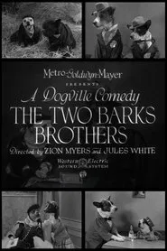 The Two Barks Brothers movie poster