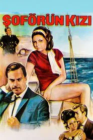 Şoförün Kızı movie poster