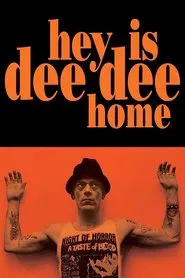 Poster do filme Hey! Is Dee Dee Home?