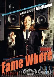 Fame Whore movie poster
