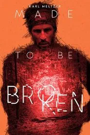 Karl Meltzer: Made to Be Broken movie poster