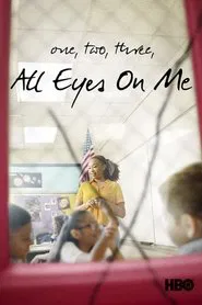 1, 2, 3, All Eyes On Me movie poster