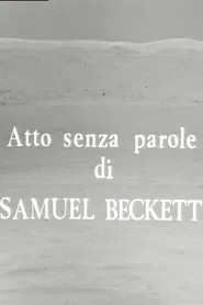 Atto senza parole movie poster