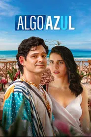 Algo Azul movie poster