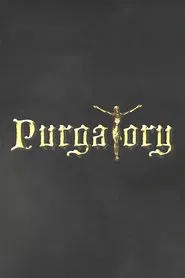 Purgatory movie poster