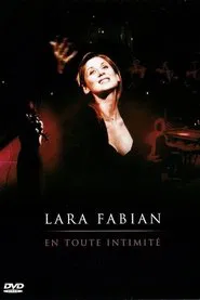 Lara Fabian: En Toute Intimité movie poster