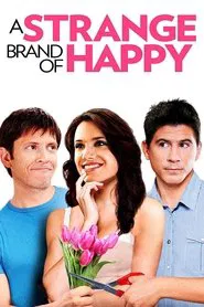 A Strange Brand of Happy movie poster