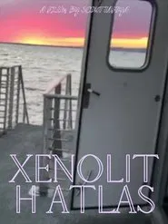Xenolith Atlas movie poster