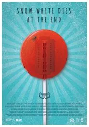 Snow White Dies at the End movie poster