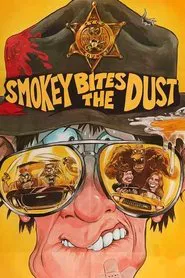 Smokey Bites the Dust movie poster