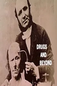 Drugs And Beyond movie poster