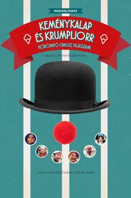 Bowler Hat and Red Nose movie poster