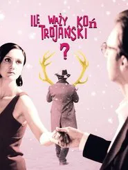 Poster do filme How Much Does the Trojan Horse Weigh?