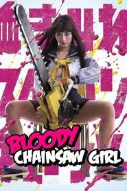 Bloody Chainsaw Girl movie poster