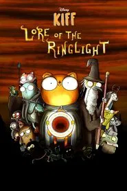 Kiff Lore of the Ring Light movie poster