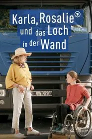 Poster do filme Karla, Rosalie und das Loch in der Wand