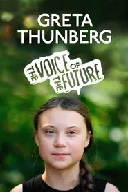 Greta Thunberg: The Voice of the Future movie poster