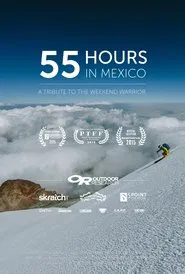 55 Hours in Mexico movie poster