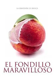 El Fondillo Maravilloso movie poster