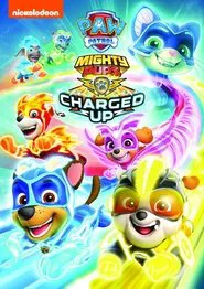 PAW Patrol: Mighty Pups Charged Up movie poster