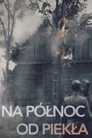 Na północ od piekła movie poster