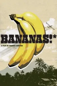 Bananas!* movie poster