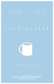 Cold Coffee movie poster