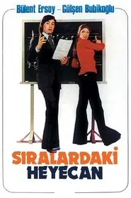 Sıralardaki Heyecan movie poster