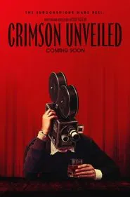 Crimson Unveiled movie poster