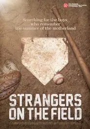 Strangers on the Field movie poster