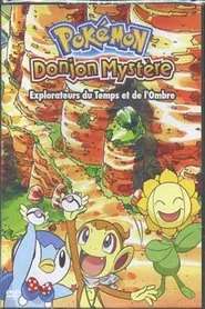 Pokémon Mystery Dungeon: Explorers of Time & Darkness movie poster
