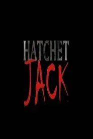 Hatchet Jack movie poster