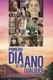 Primeiro Dia de um Ano Qualquer movie poster